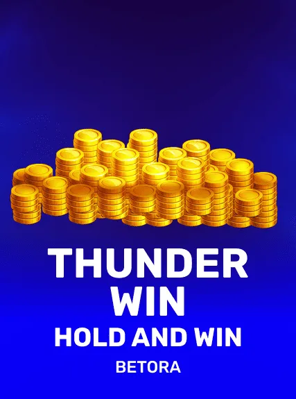 Thunder Win Hold and Win