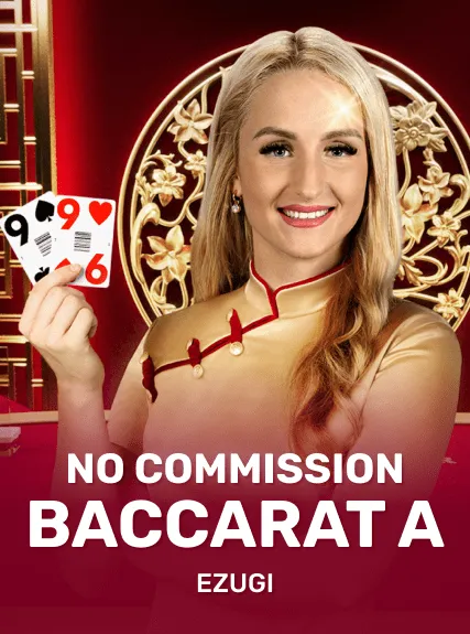 No Commission Baccarat A
