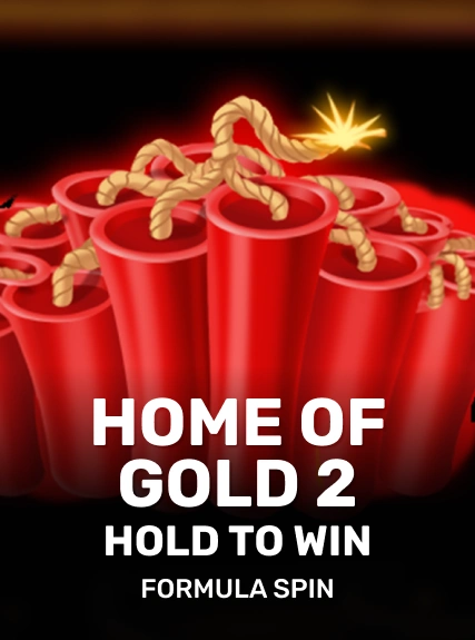 Home of Gold 2: Hold to Win