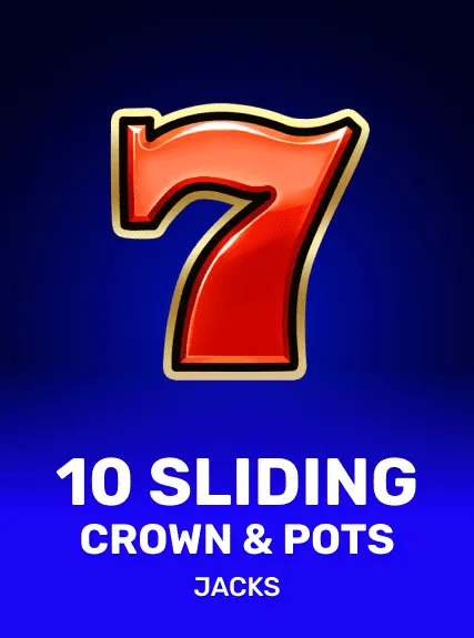 10 Sliding Crown & Pots