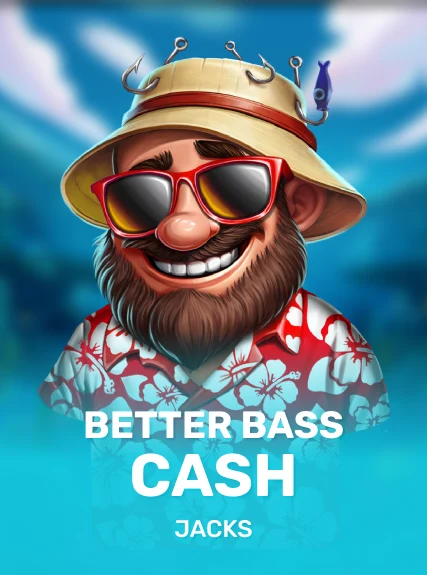 Better Bass Cash