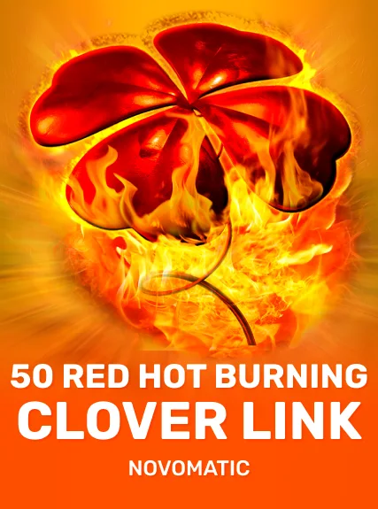 50 Red Hot Burning Clover Link