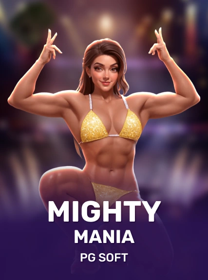 Mighty Mania