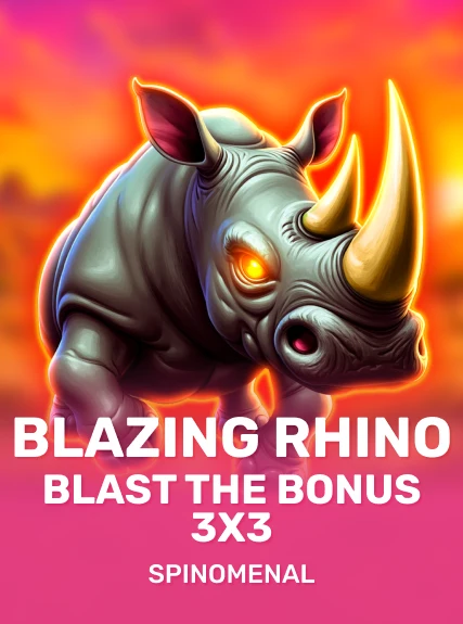 Blazing Rhino - Blast The Bonus 3x3